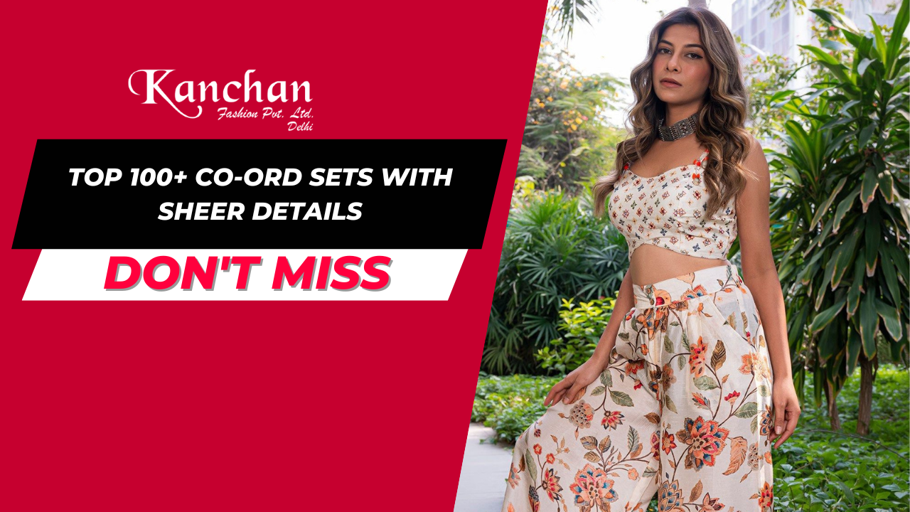 Top 100+ Co-ord Sets with Sheer Details: Add a Touch of Glamour